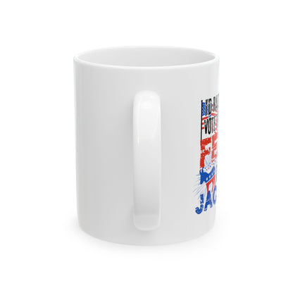 The Felon Gets My Vote Coffee Mug