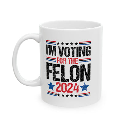 My Favorite Felon Coffee Mug