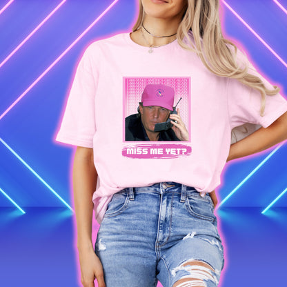 Miss Me 90's Trump Tee